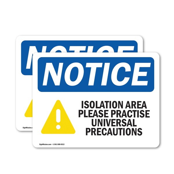 Signmission Isolation Area Please Practice Sign, Vinyl Decal, 10in W x 7in L, 2PK OS-2PACK-NS-D-710-L-13728 - main